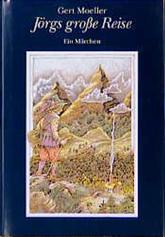 Jörgs grosse Reise. Ein Märchen für Erwachsene