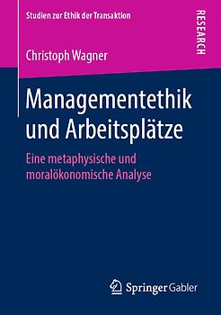 Managementethik und Arbeitsplätze