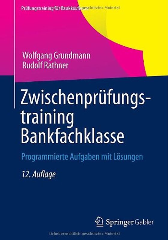 Zwischenprüfungstraining Bankfachklasse
