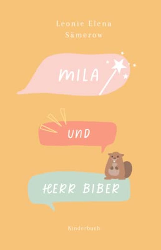 Mila und Herr Biber