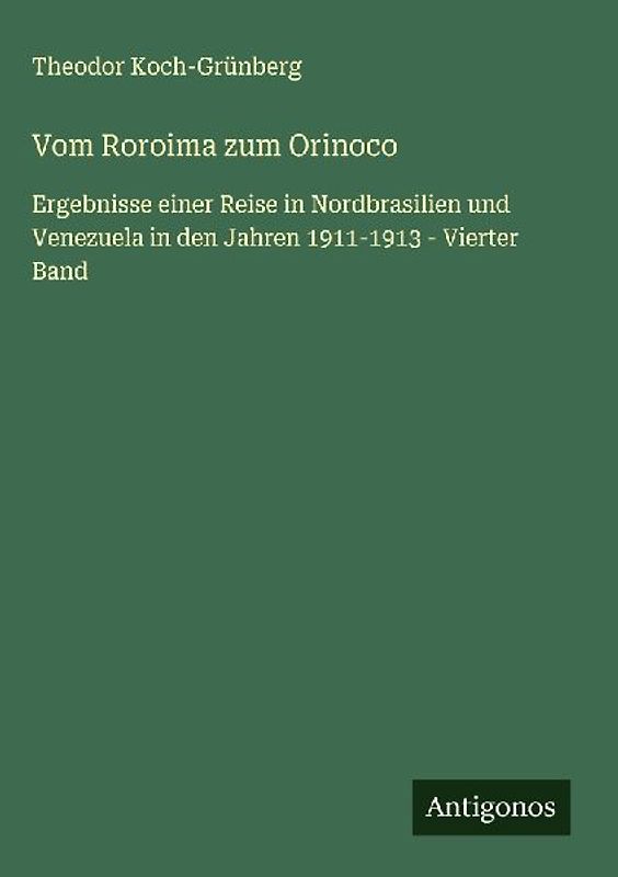 Vom Roroima zum Orinoco