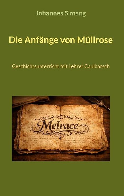 Die Anfänge von Müllrose