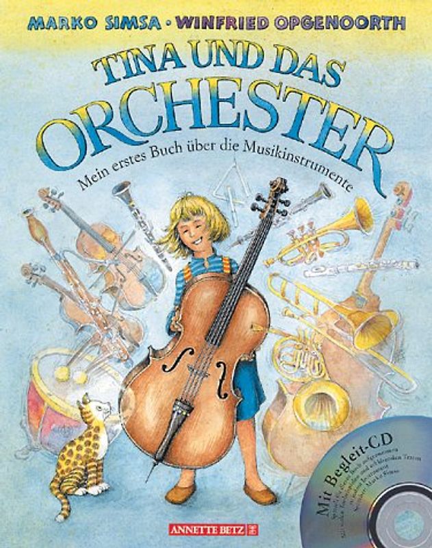 Tina und das Orchester (Das musikalische Bilderbuch mit CD und zum Streamen)