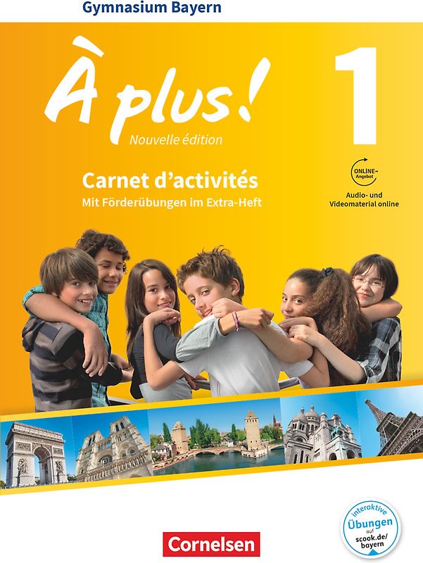 À plus ! - Französisch als 1. und 2. Fremdsprache - Bayern - Ausgabe 2017 - Band 1
