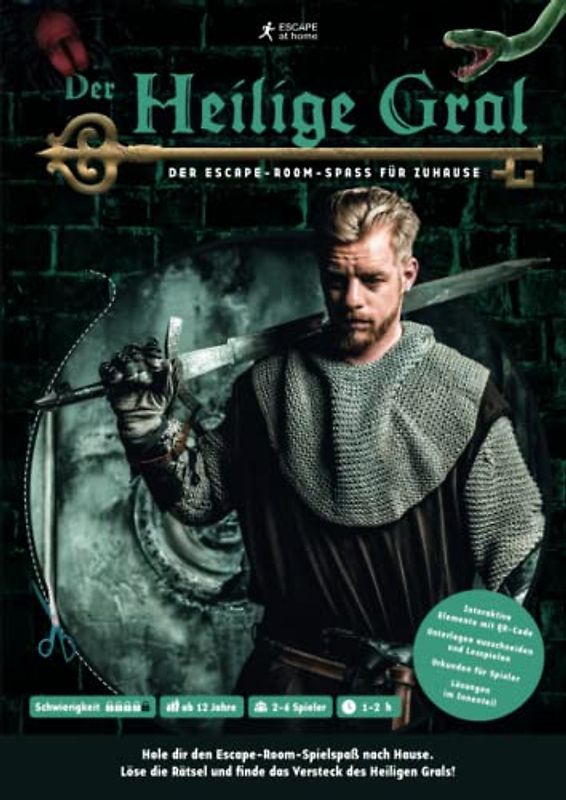 Der Heilige Gral - Der Escape-Room-Spaß für Zuhause - Rätsel und Denkaufgaben für Jugendliche ab 12 J. und Erwachsene - Escape Buch: Das Escape Room ... für Zuhause (escapeathome.de Escape-Bücher)