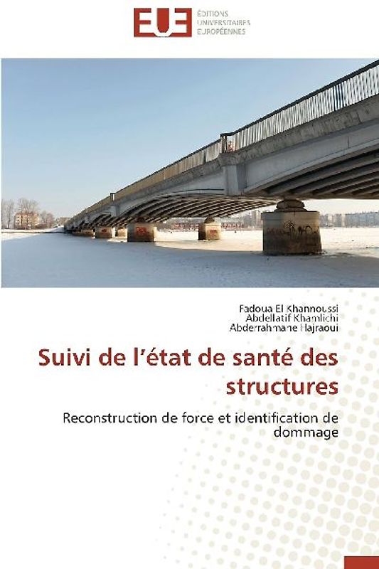 Suivi de l¿état de santé des structures