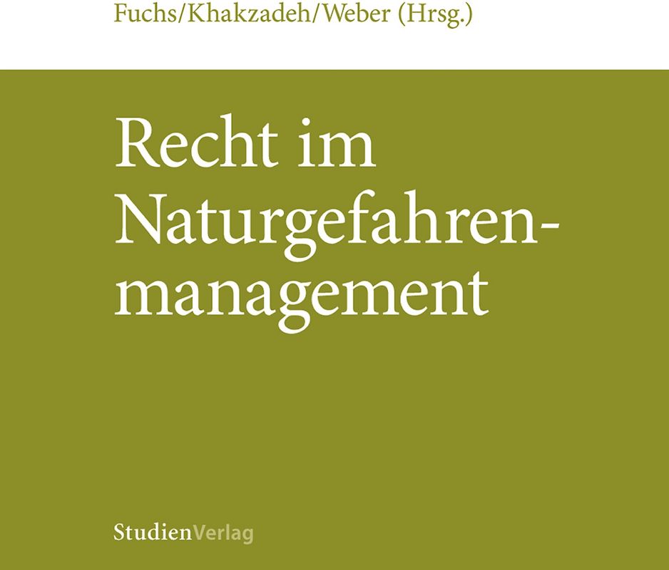 Recht im Naturgefahrenmanagement
