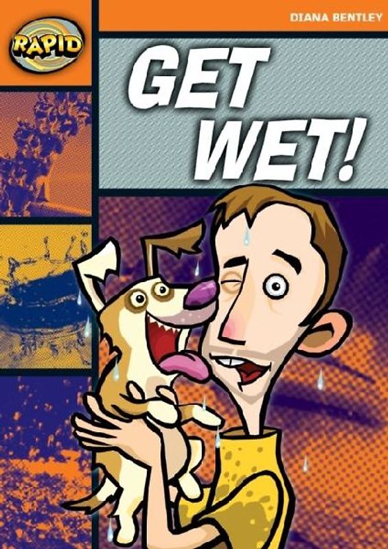 Rapid Reading: Get Wet! (Starter Level 2A)