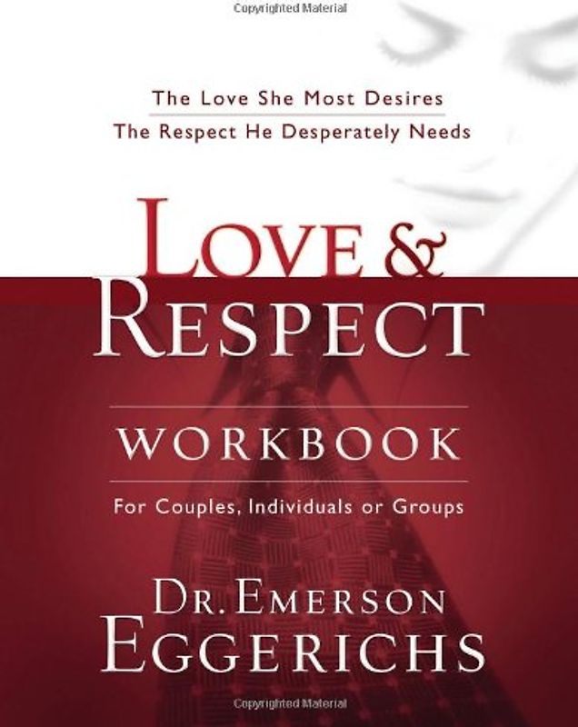 Love &amp; Respect Workbook - Eggerichs, Emerson