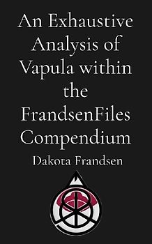 An Exhaustive Analysis of Vapula within the FrandsenFiles Compendium