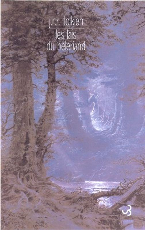 Les Lais du Beleriand - Tolkien, J-R-R
