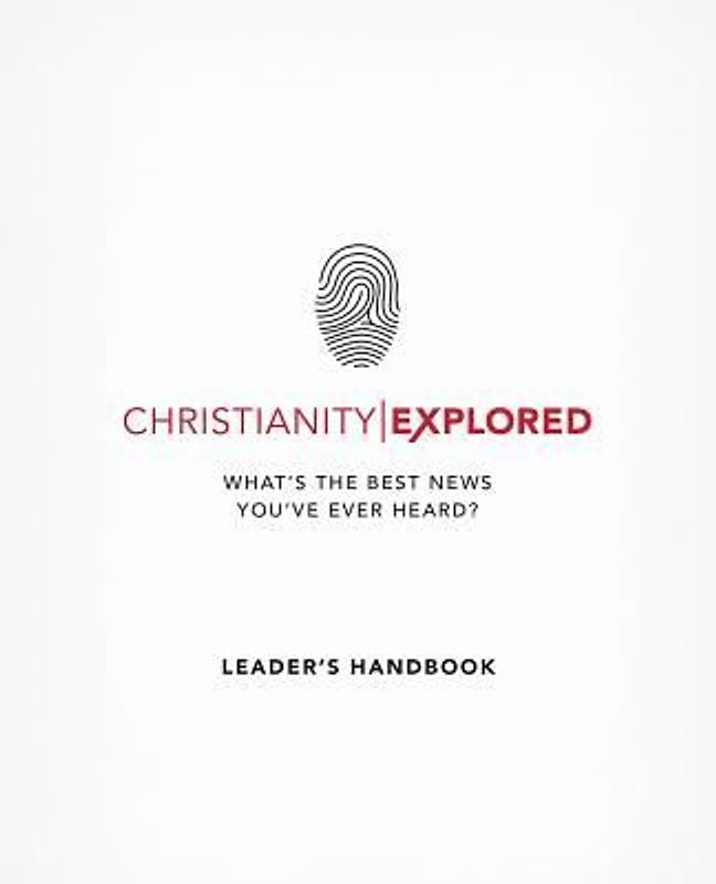 Christianity Explored Leader's Handbook