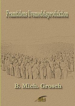 Framtidens livsmedelsproduktion