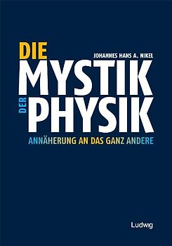 Die Mystik der Physik