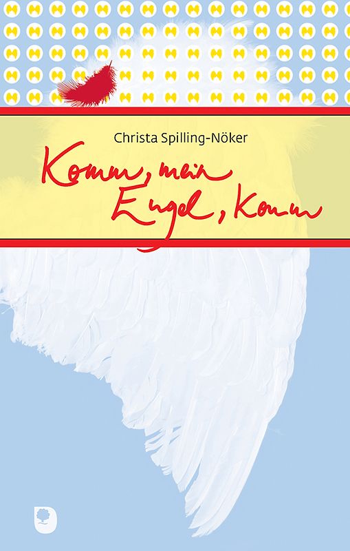 Komm, mein Engel, komm