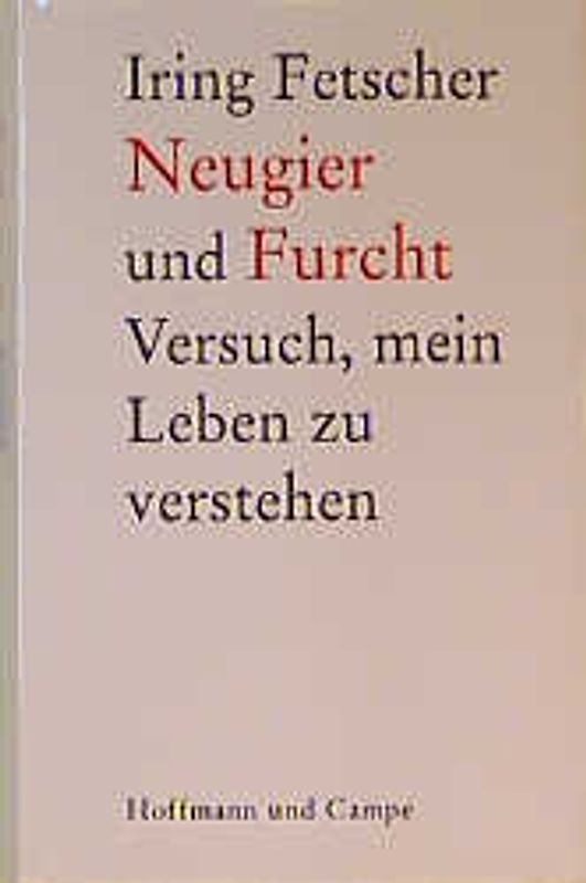 Neugier und Furcht