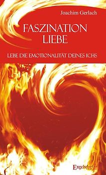 Faszination Liebe