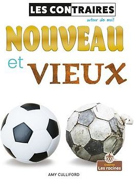 Nouveau Et Vieux (New and Old)