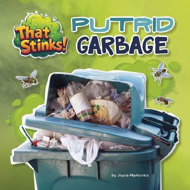 Putrid Garbage