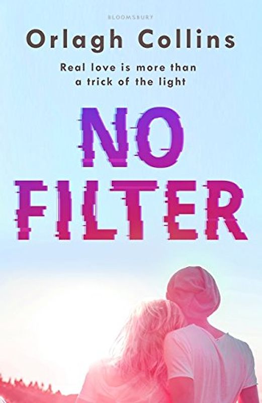 No Filter: Real love is more than a trick of the light