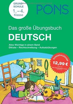 PONS Das große Übungsbuch Deutsch 1. - 4. Klasse