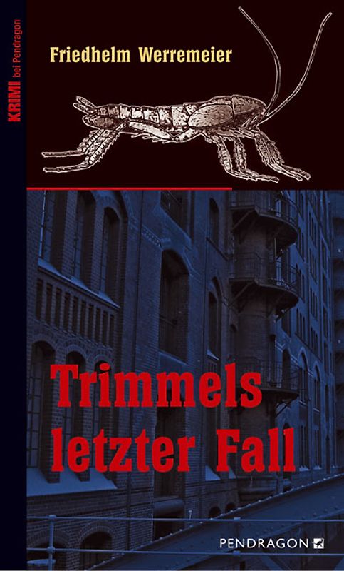 Trimmels letzter Fall
