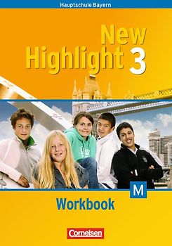 New Highlight - Bayern / Band 3: 7. Jahrgangsstufe - Workbook