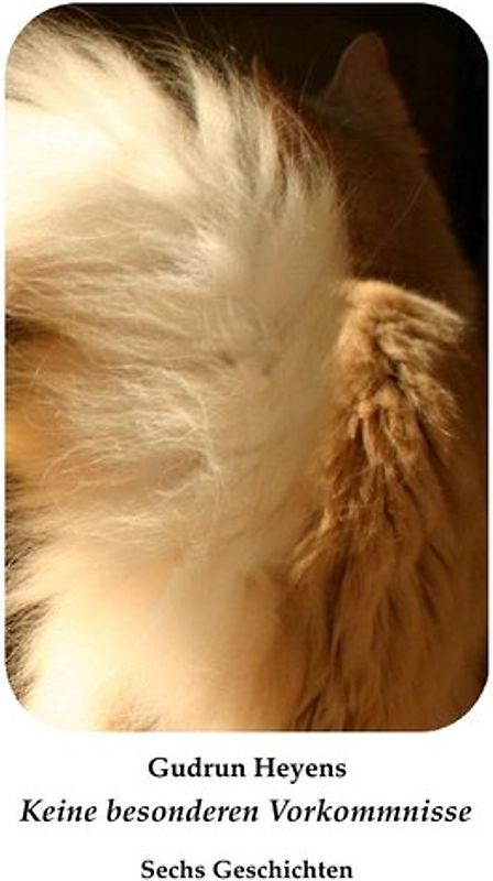 Keine besonderen Vorkommnisse