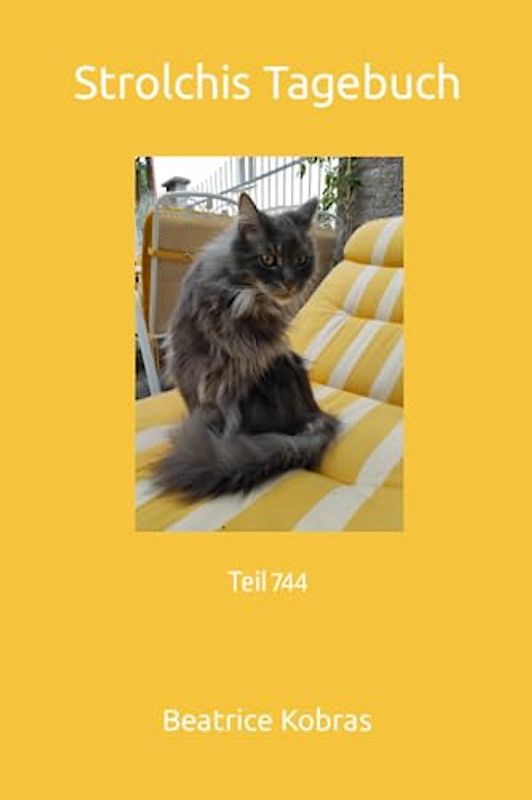 Strolchis Tagebuch: Teil 744
