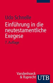 Einführung in die neutestamentliche Exegese