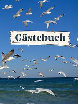 Gästebuch zum Ausfüllen für Ferienwohnung, Hotel, 200 Seiten mit Fragen Hardcover maritim Urlaub am Meer Ostsee Nordsee: für Hotel, Ferienhaus, ... Gästehaus, Campingplatz, Bed and Breakfast