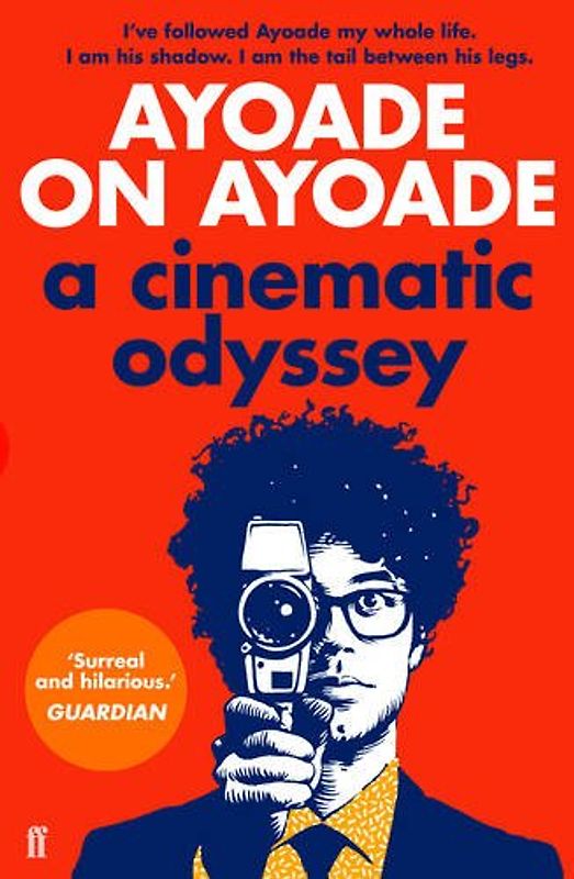 Ayoade on Ayoade - Ayoade, Richard