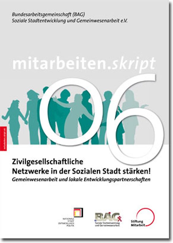 Zivilgesellschaftliche Netzwerke in der Sozialen Stadt stärken!