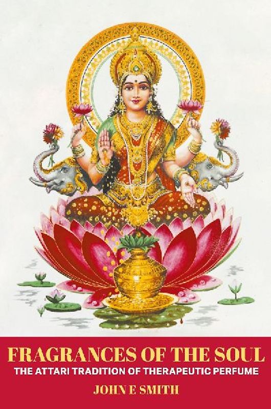 Fragrances of the Soul