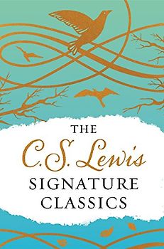 The C. S. Lewis Signature Classics (Gift Edition)