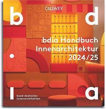 BDIA Handbuch Innenarchitektur 2024/25 - Mensch – Raum