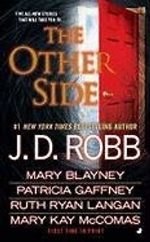 The Other Side - J.D. Robb