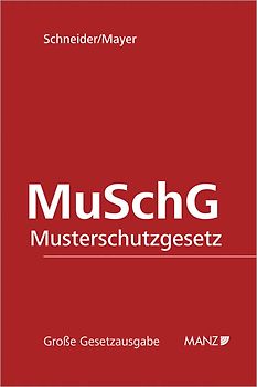 Musterschutzgesetz (MuSchG)