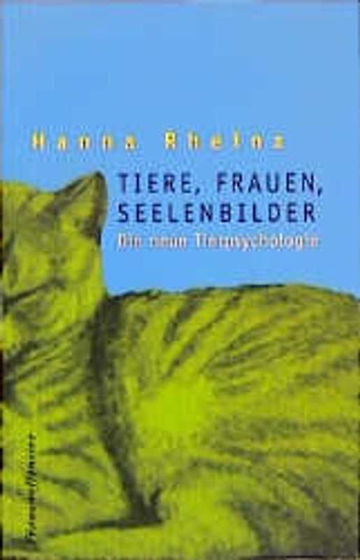 Tiere, Frauen, Seelenbilder
