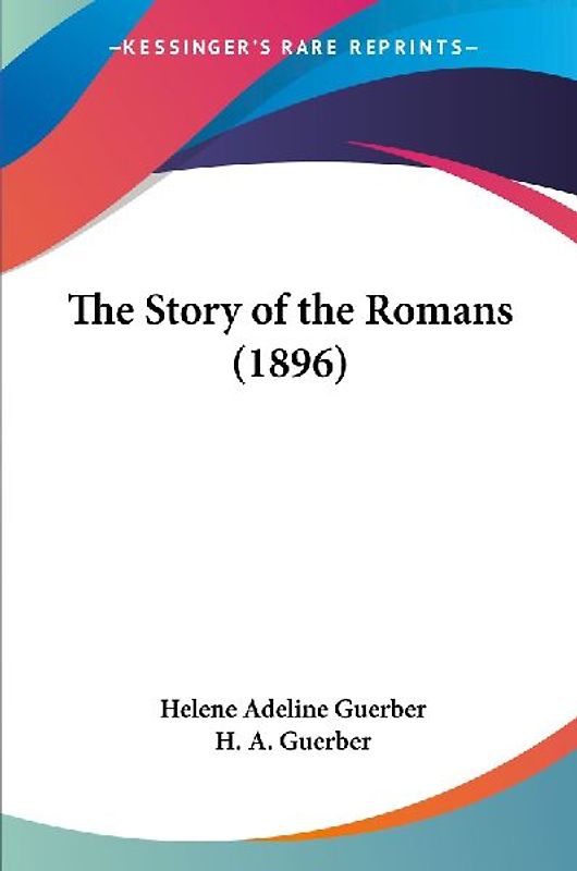 The Story of the Romans (1896)