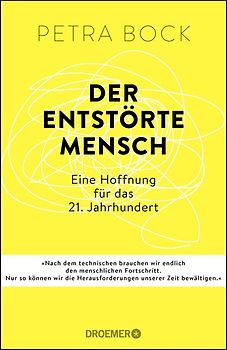 Der entstörte Mensch