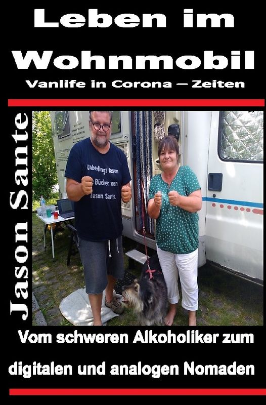 Leben im Wohnmobil - Vanlife in Corona Zeiten