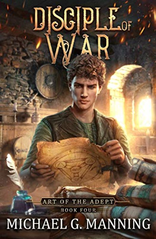 Disciple of War (Art of the Adept, Band 4)