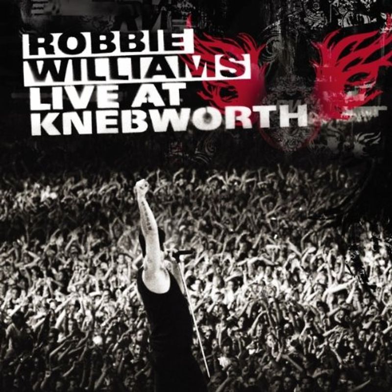 Robbie Williams - Live at Knebworth