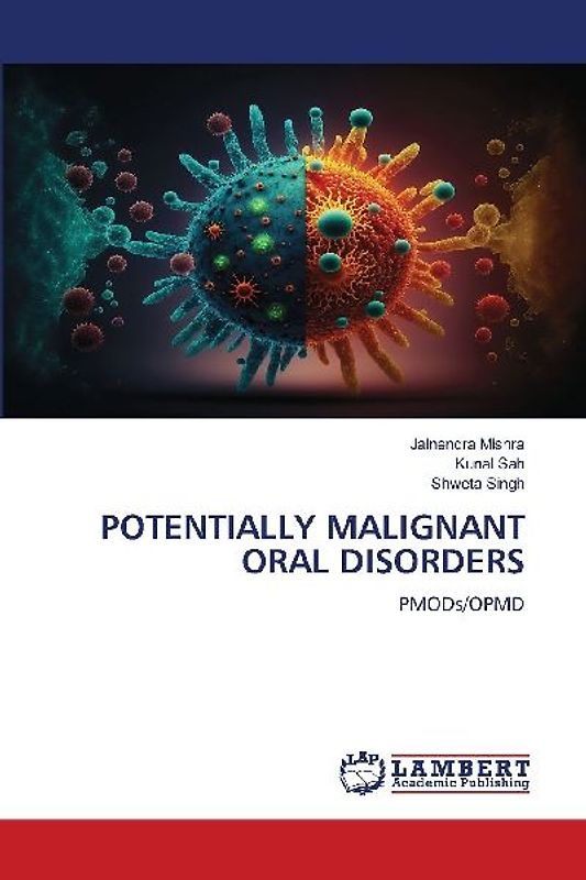 POTENTIALLY MALIGNANT ORAL DISORDERS