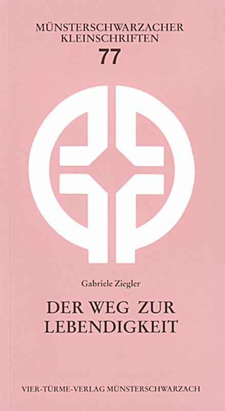 Der Weg zur Lebendigkeit