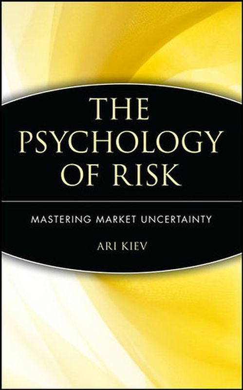 The Psychology of Risk