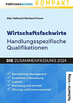 Wirtschaftsfachwirte: Handlungsspezifische Qualifikationen
