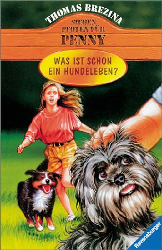 Penny - ein starkes Mädchen  im Einsatz für Tiere / Was ist schon ein Hundeleben?. Ab 11 Jahren