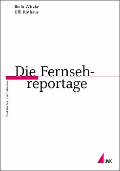 Die Fernsehreportage